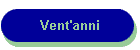 Vent'anni